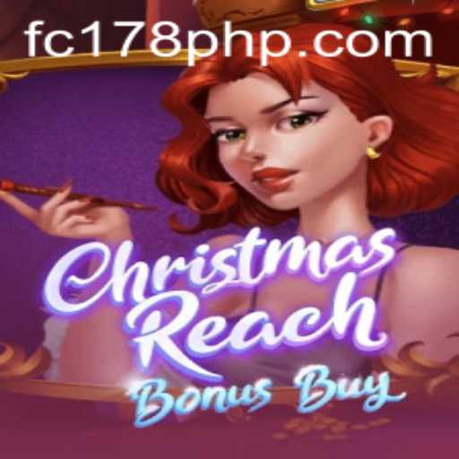 Exploring the Exciting World of ChristmasReachBonusBuy: A Festive Gaming Experience